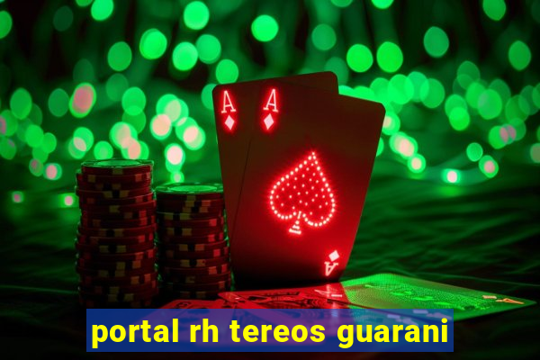 portal rh tereos guarani